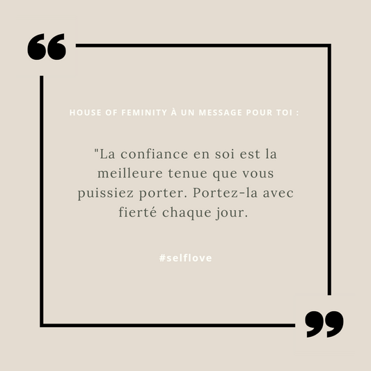 L'Élément Essentiel de la Mode : La Confiance en Soi